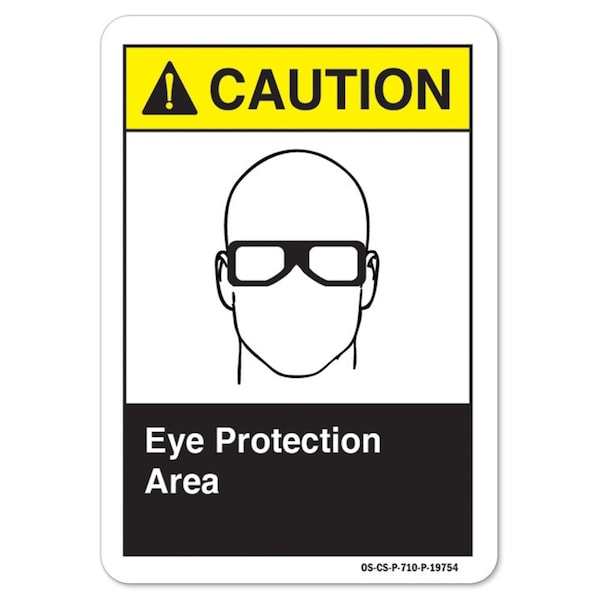 ANSI Caution Sign, Eye Protection Area, 18in X 12in Aluminum, 12" H, 18" W, Landscape